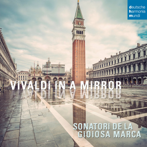 I Sonatori de la Gioiosa Marca – Vivaldi in a Mirror-OppsUpro音乐帝国