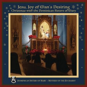Dominican Sisters of Mary, Mother of the Eucharist – 巴赫：清唱剧《耶稣，人们仰望喜悦》-OppsUpro音乐帝国