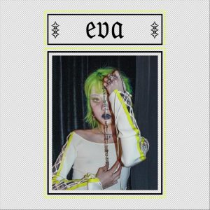 yeule – Eva (Demo)【44.1kHz／16bit】法国区-OppsUpro音乐帝国