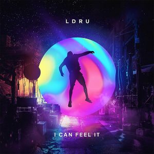L D R U – I Can Feel It【44.1kHz／16bit】爱尔兰区-OppsUpro音乐帝国