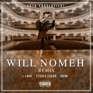 L Loko – WILL NOMEH REMIX【44.1kHz／24bit】法国区-OppsUpro音乐帝国