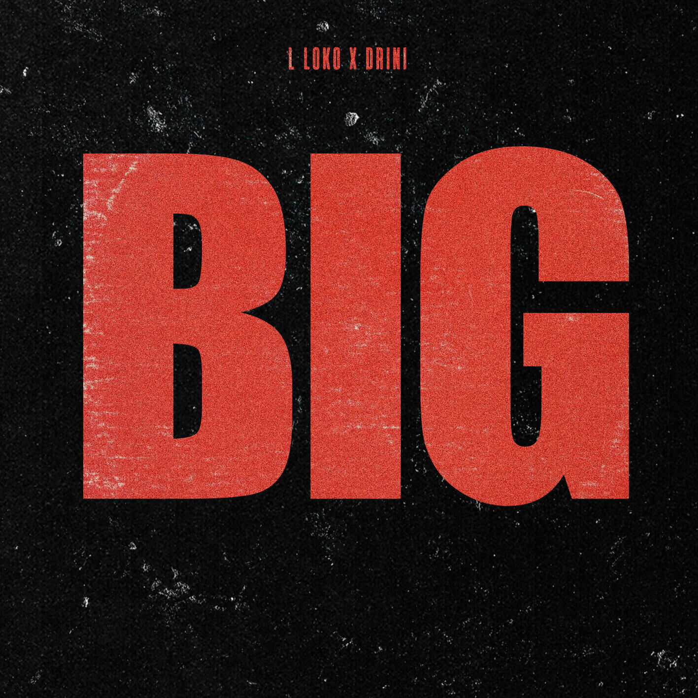 L Loko – BIG【44.1kHz／24bit】法国区-OppsUpro音乐帝国