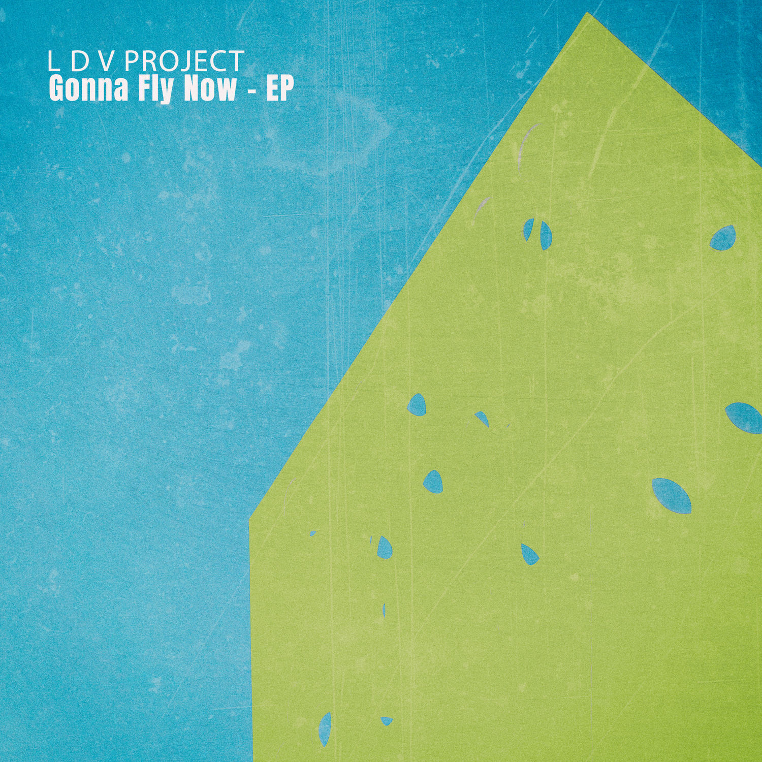 L D V Project – Gonna Fly Now – EP【44.1kHz／24bit】英国区-OppsUpro音乐帝国