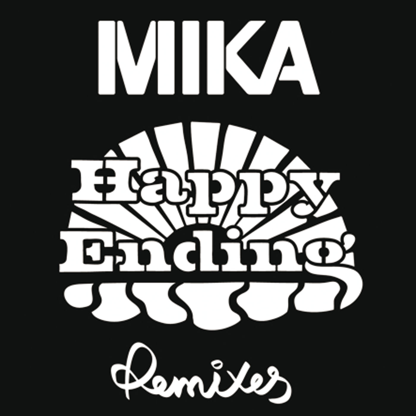 MIKA – Happy Ending (Remixes)【44.1kHz／16bit】法国区-OppsUpro音乐帝国
