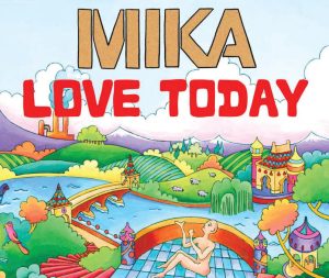 MIKA – Love Today【44.1kHz／16bit】法国区0060251732069-OppsUpro音乐帝国