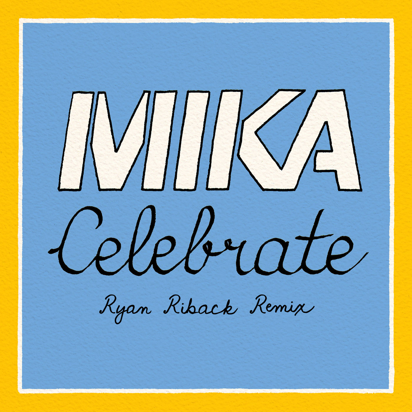 MIKA – Celebrate (Ryan Riback Remix)【44.1kHz／16bit】法国区-OppsUpro音乐帝国