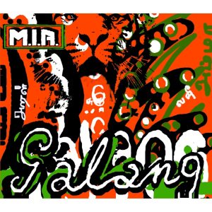 M.I.A. – Galang ＇05【44.1kHz／16bit】法国区-OppsUpro音乐帝国