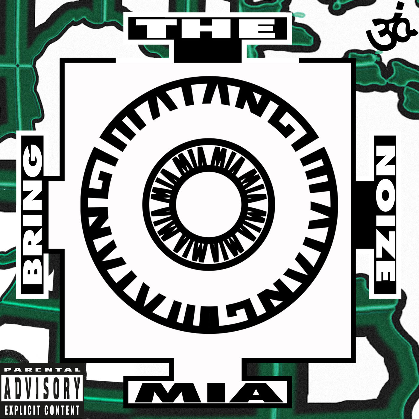 M.I.A. – Bring The Noize (Explicit)Ⓔ【44.1kHz／16bit】法国区-OppsUpro音乐帝国