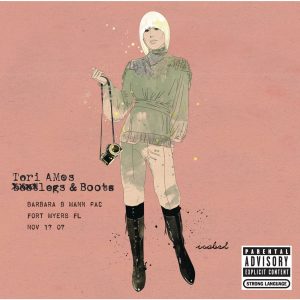 Tori Amos – Legs and Boots： Fort Myers, FL – November 17, 2007 (Live In Fort Myers 11／17／07)Ⓔ【44.1kHz／16bit】爱尔兰区-OppsUpro音乐帝国