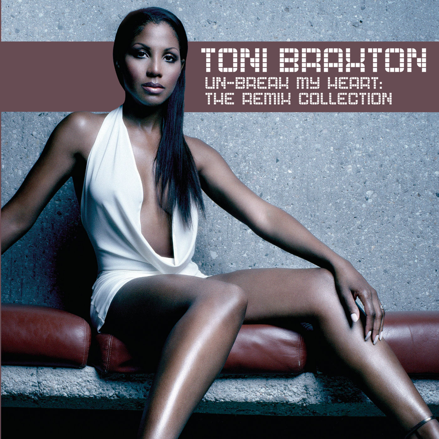 Toni Braxton – Un-Break My Heart： The Remix Collection【44.1kHz／16bit】法国区-OppsUpro音乐帝国
