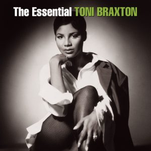 Toni Braxton – The Essential Toni Braxton【44.1kHz／16bit】法国区-OppsUpro音乐帝国