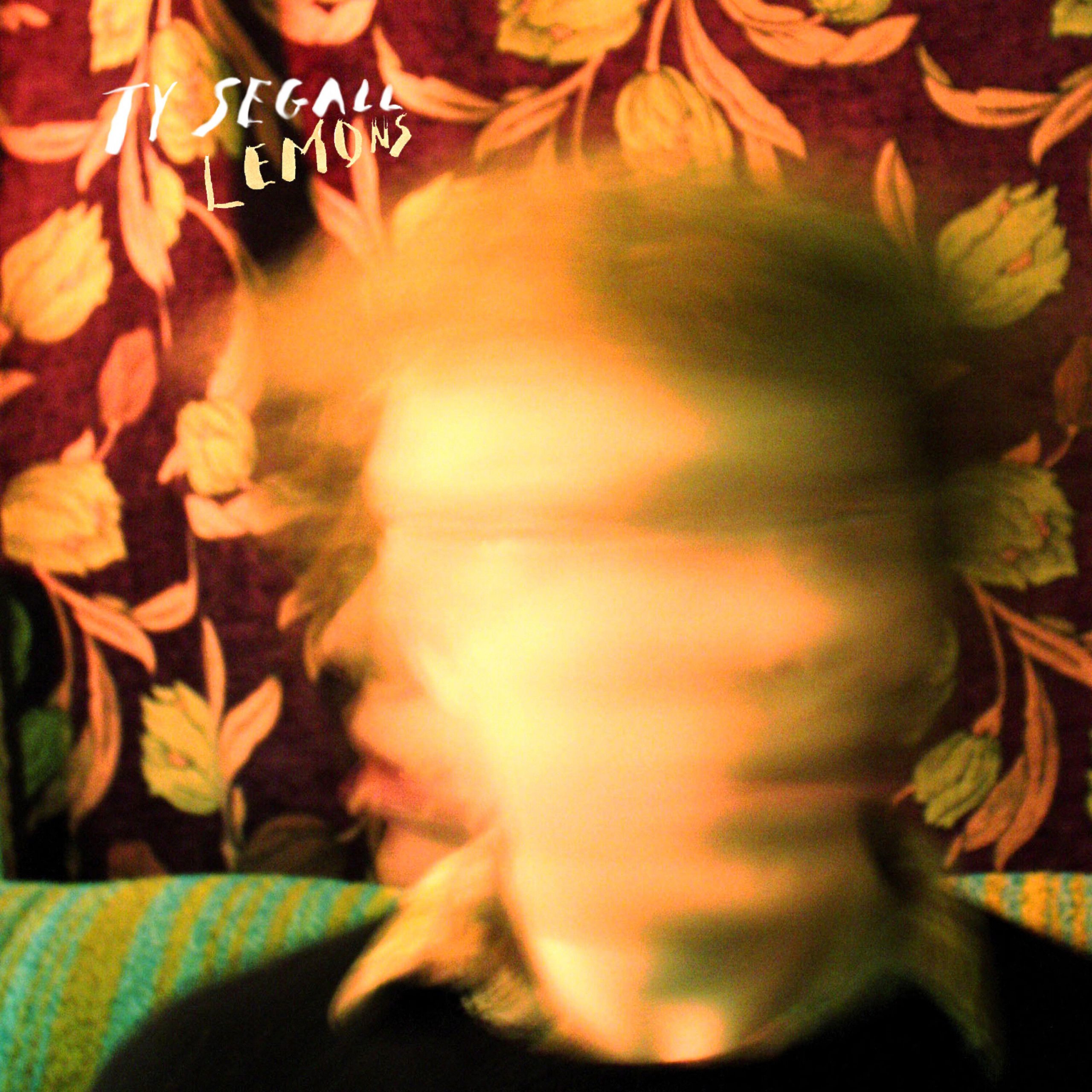 Ty Segall – Lemons【44.1kHz／16bit】法国区-OppsUpro音乐帝国
