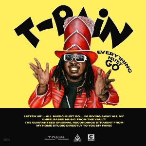 T-Pain – Everything Must Go, Vol. 1Ⓔ【44.1kHz／16bit】荷兰区-OppsUpro音乐帝国