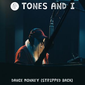 Tones and I – Dance Monkey (Stripped Back)【48kHz／24bit】法国区-OppsUpro音乐帝国