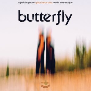 Sofia Labropoulou,Vassilis Ketentzoglou – 蝴蝶 (Butterfly)-OppsUpro音乐帝国