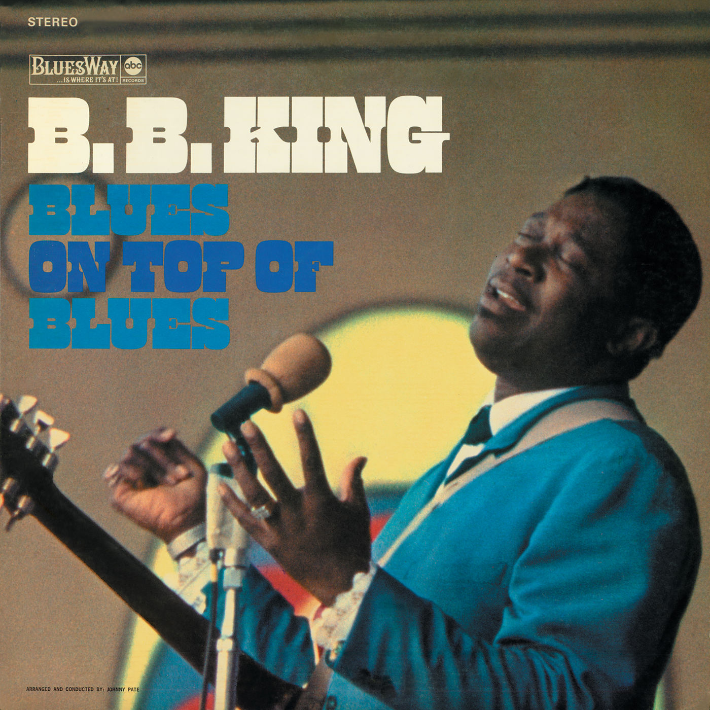 B.B. King – Blues On Top Of Blues【44.1kHz／16bit】爱尔兰区-OppsUpro音乐帝国