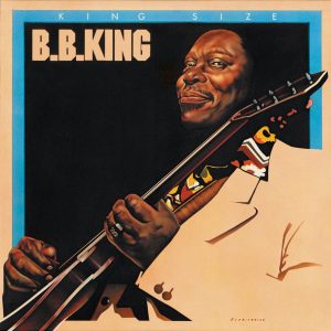 B.B. King – King Size【44.1kHz／16bit】爱尔兰区-OppsUpro音乐帝国