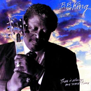 B.B. King – There Is Always One More Time【44.1kHz／16bit】爱尔兰区-OppsUpro音乐帝国