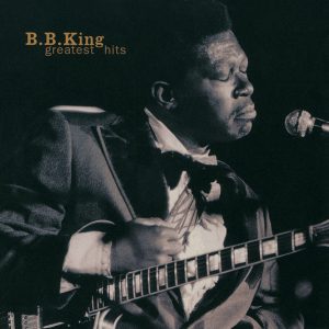 B.B. King – Greatest Hits (Reissue)【44.1kHz／16bit】爱尔兰区-OppsUpro音乐帝国