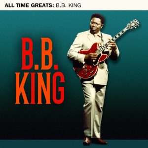 B.B. King – All Time Greats【44.1kHz／16bit】爱尔兰区-OppsUpro音乐帝国