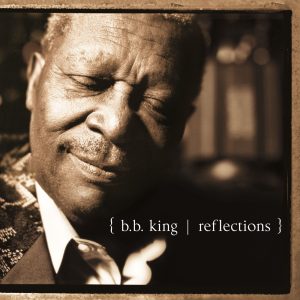 B.B. King – Reflections【192kHz／24bit】爱尔兰区-OppsUpro音乐帝国