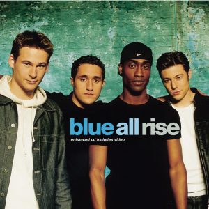 Blue – All Rise【44.1kHz／16bit】0724389770759英国区-OppsUpro音乐帝国