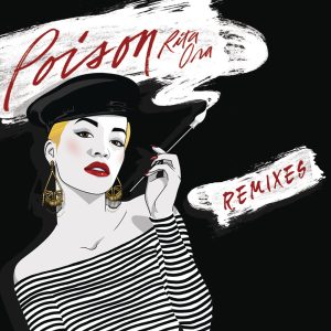 Rita Ora – Poison (The Remixes)【44.1kHz／16bit】德国区-OppsUpro音乐帝国