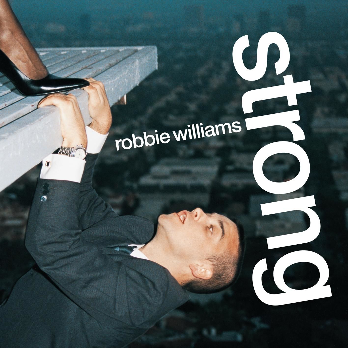 Robbie Williams – Strong【44.1kHz／16bit】德国区-OppsUpro音乐帝国