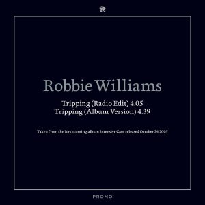Robbie Williams – Tripping【44.1kHz／16bit】德国区-OppsUpro音乐帝国