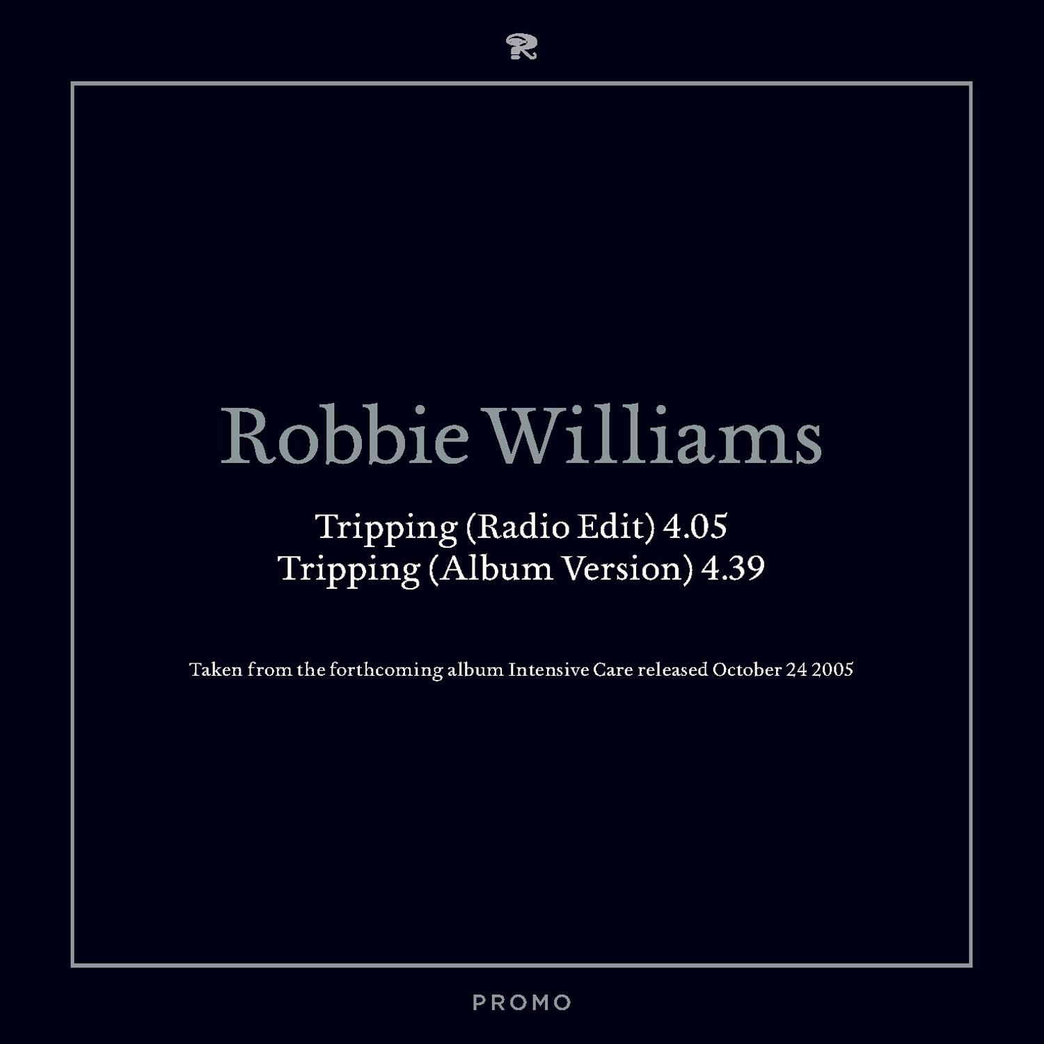 Robbie Williams – Tripping【44.1kHz／16bit】德国区-OppsUpro音乐帝国