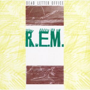 R.E.M. – Dead Letter Office【44.1kHz／16bit】爱尔兰区-OppsUpro音乐帝国