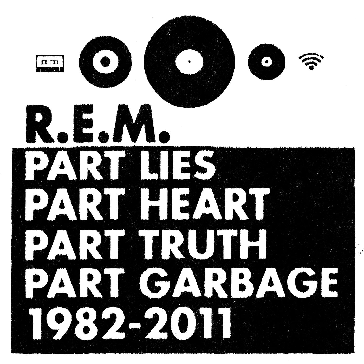 R.E.M. - Part Lies, Part Heart, Part Truth, Part Garbage： 1982-2011Ⓔ【44.1kHz／16bit】爱尔兰区-OppsUpro音乐帝国