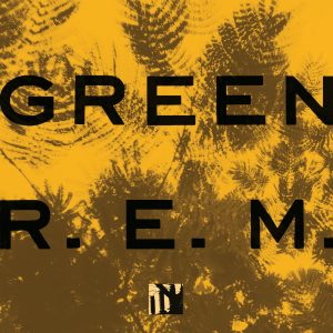R.E.M. – Green (Remastered)【44.1kHz／16bit】爱尔兰区-OppsUpro音乐帝国