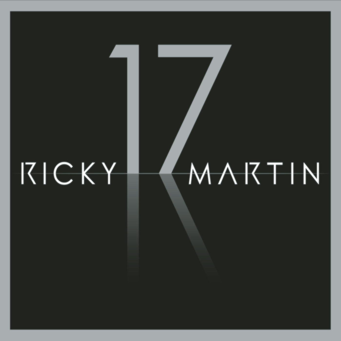 Ricky Martin – 17【44.1kHz／16bit】德国区-OppsUpro音乐帝国