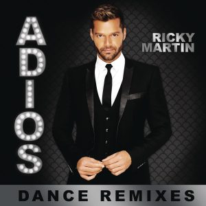 Ricky Martin – Adiós (Dance Remixes)【44.1kHz／16bit】德国区-OppsUpro音乐帝国