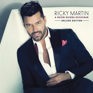 Ricky Martin – A Quien Quiera Escuchar (Deluxe Edition)【44.1kHz／24bit】德国区-OppsUpro音乐帝国