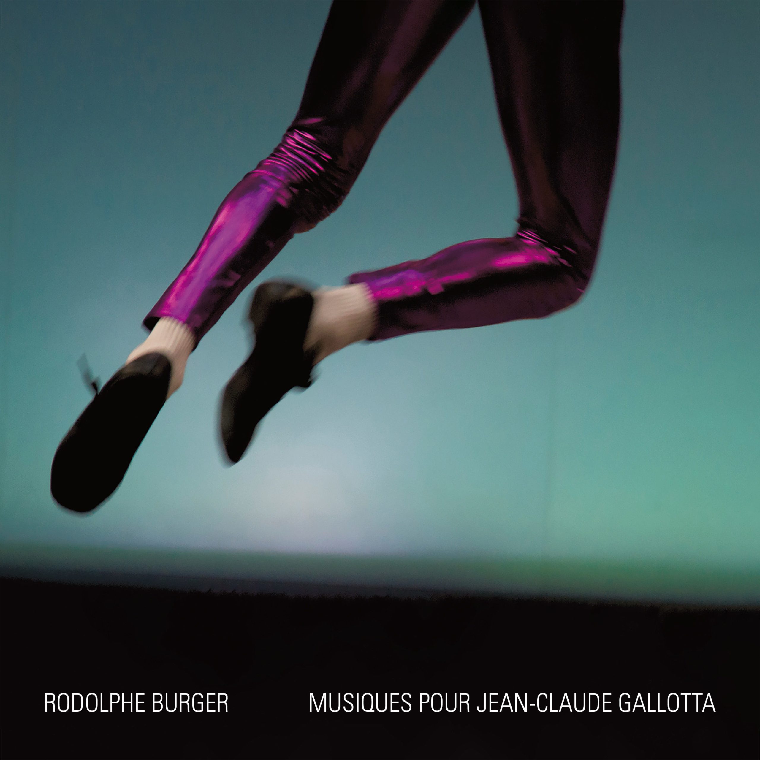 Rodolphe Burger – Musiques pour Jean-Claude Gallotta【44.1kHz／24bit】法国区-OppsUpro音乐帝国