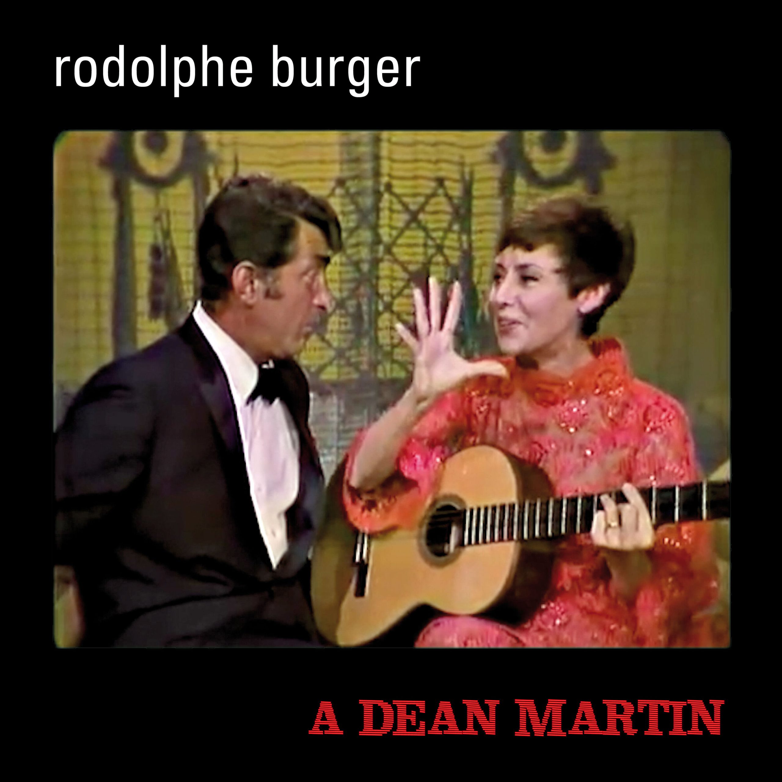 Rodolphe Burger – A Dean Martin【48kHz／24bit】法国区-OppsUpro音乐帝国