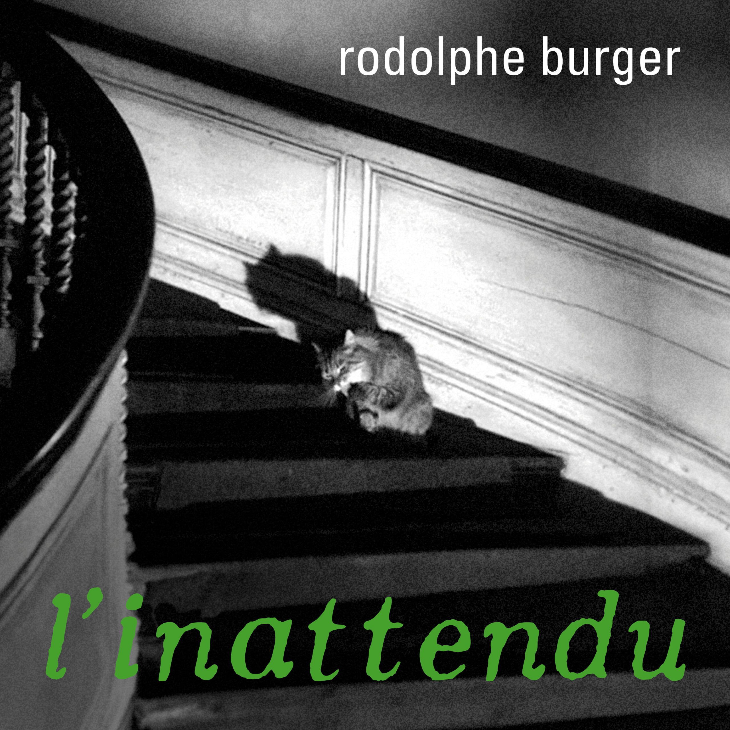 Rodolphe Burger – L＇Inattendu【48kHz／24bit】法国区-OppsUpro音乐帝国