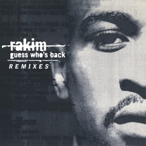 Rakim – Guess Who＇s Back (Remix)【44.1kHz／16bit】加拿大区-OppsUpro音乐帝国