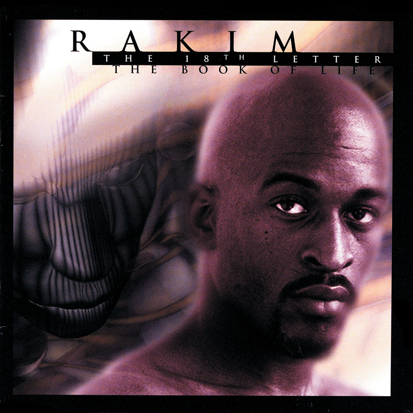 Rakim – The 18th Letter ／ The Book Of Life【44.1kHz／16bit】加拿大区-OppsUpro音乐帝国