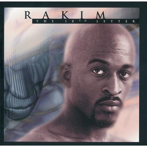 Rakim – The 18th Letter【44.1kHz／16bit】加拿大区-OppsUpro音乐帝国