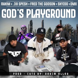 Rakim – GOD＇S PLAYGROUNDⒺ【44.1kHz／16bit】法国区-OppsUpro音乐帝国