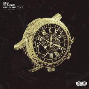 Rakim – Now Is The TimeⒺ【44.1kHz／16bit】法国区-OppsUpro音乐帝国