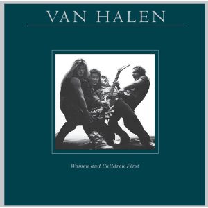 Van Halen – Women And Children First (Édition Studio Masters)【96kHz／24bit】卢森堡区-OppsUpro音乐帝国
