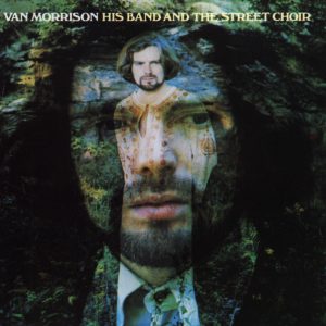 Van Morrison – His Band and the Street Choir (1999 Remaster)【44.1kHz／16bit】法国区-OppsUpro音乐帝国
