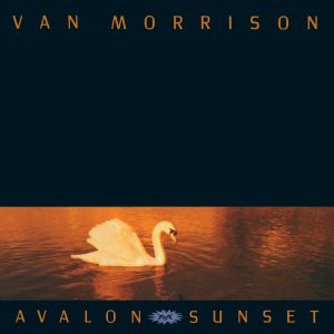 Van Morrison – Avalon Sunset【96kHz／24bit】法国区-OppsUpro音乐帝国