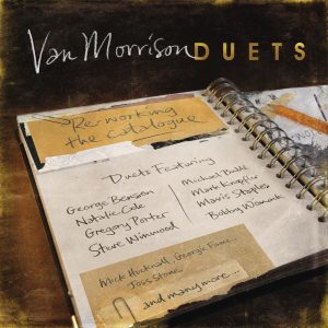 Van Morrison – Duets： Re-Working The Catalogue【44.1kHz／24bit】法国区-OppsUpro音乐帝国