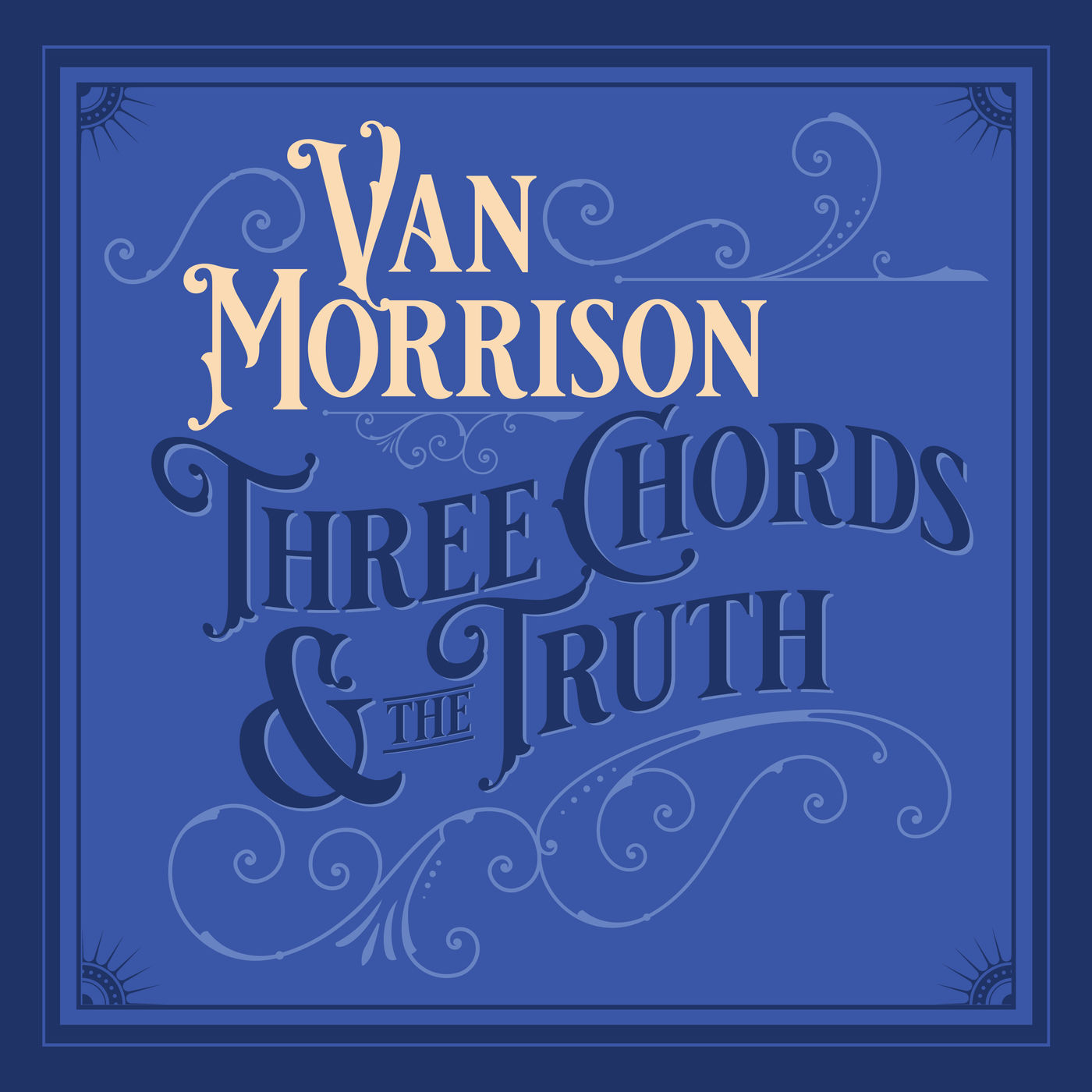 Van Morrison – Three Chords And The Truth (Expanded Edition) (Deluxe)【44.1kHz／16bit】法国区-OppsUpro音乐帝国