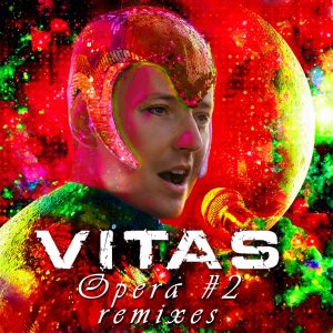 Vitas – Opera #2 (Remixes)【44.1kHz／16bit】法国区-OppsUpro音乐帝国